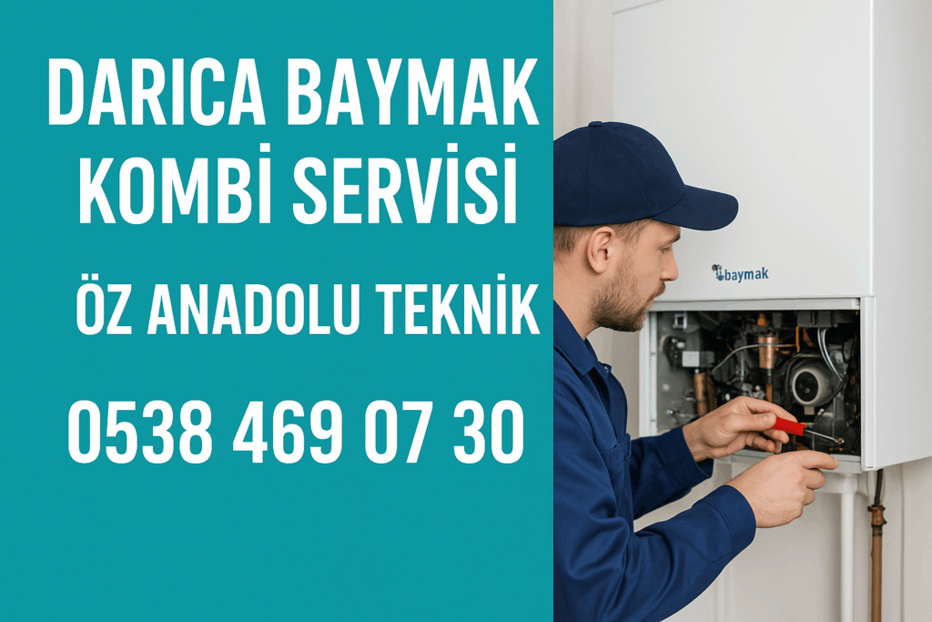 Darıca Baymak Kobi Servisi
Darıca baymak Kombi Bakımı
Darıca baymak Tamircisi
Darıca Baymak Kombi Ustası